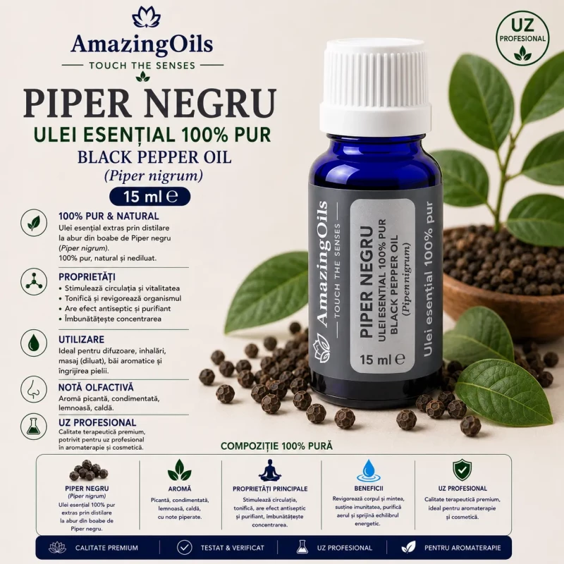 PIPER NEGRU -   Ulei esential 100% pur -  BLACK PEPPER OIL (Piper nigrum) 15ml