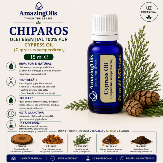  CHIPAROS - Ulei esential 100% pur - CYPRESS OIL (Cupressus sempervirens) -15ml