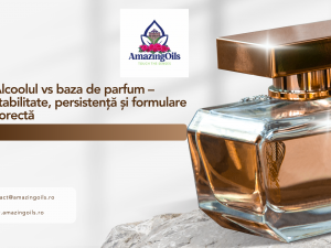 Alcoolul vs baza de parfum – stabilitate, persistență și formulare corectă