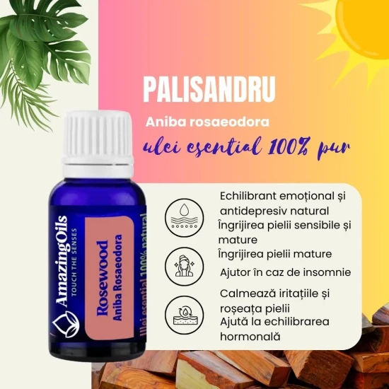 PALISANDRU -Ulei esential 100% pur -  ROSEWOOD (Aniba Rosaeodora)   15 ml